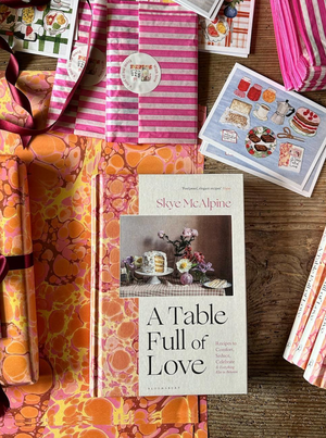 A Table Full of Love, signed and gift-wrapped - Skye McAlpine Tavola